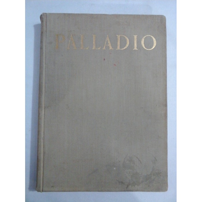 PALLADIO -PATRU CARTI DE ARHITECTURA